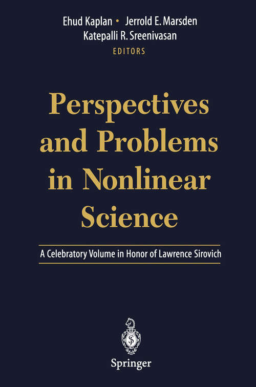 Book cover of Perspectives and Problems in Nonlinear Science: A Celebratory Volume in Honor of Lawrence Sirovich (2003)