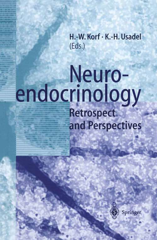 Book cover of Neuroendocrinology: Retrospect and Perspectives (1997)