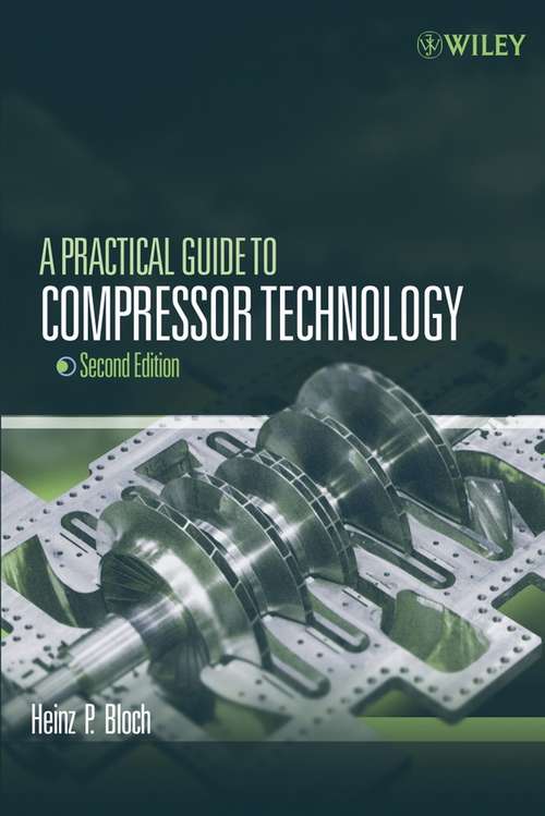 Book cover of A Practical Guide to Compressor Technology (2)