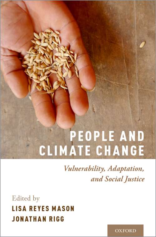 Book cover of People and Climate Change: Vulnerability, Adaptation, and Social Justice