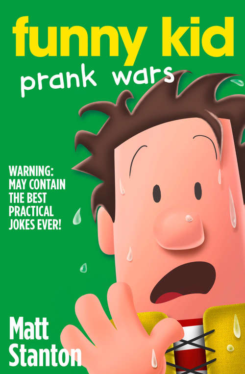 Book cover of Prank Wars (ePub edition) (Funny Kid #3)