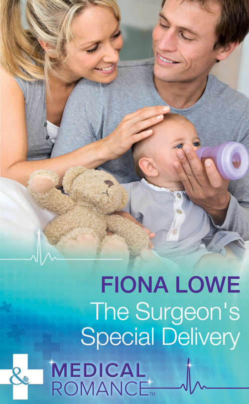 Book cover of The Surgeon's Special Delivery (ePub First edition) (Mills And Boon Medical Ser. #2)