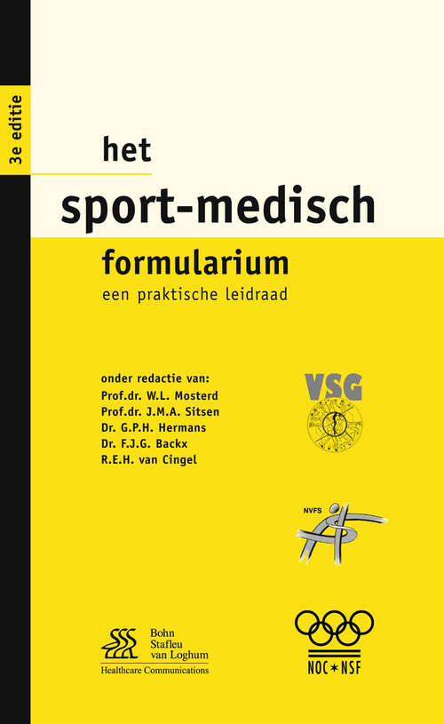 Book cover of Het sport-medisch formularium: Een praktische leidraad (3rd ed. 2005)