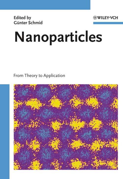 Book cover of Nanoparticles: From Theory to Application