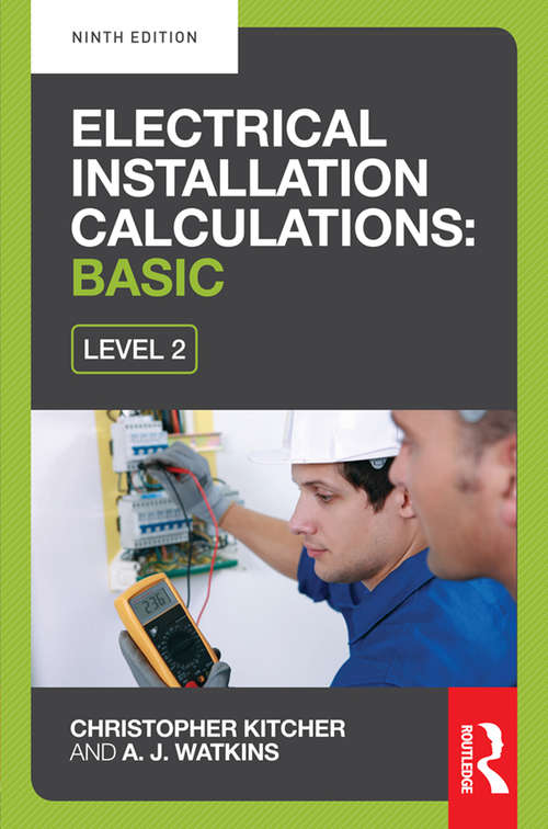 Book cover of Electrical Installation Calculations: For Technical Certificate Level 2
