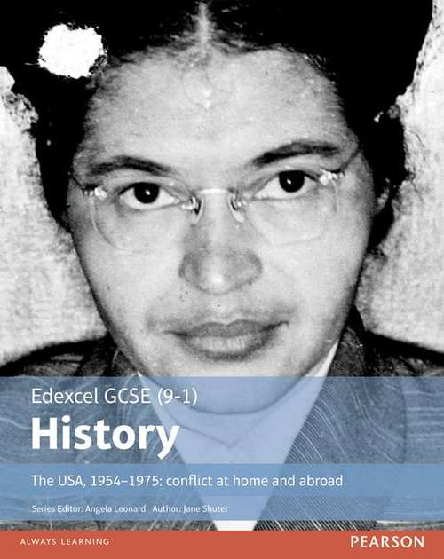Book cover of Edexcel Gcse (9-1) History The USA, 1954-1975: Conflict At Home And Abroad Student Book (PDF)