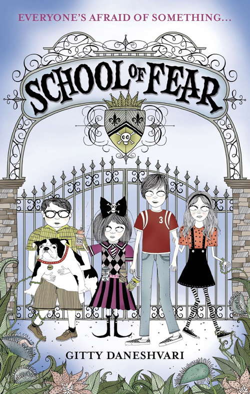 Book cover of School of Fear: Book 1 (School of Fear #1)