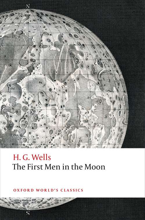 Book cover of The First Men in the Moon (Oxford World's Classics)