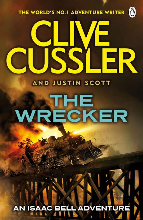 Book cover of The Wrecker: Isaac Bell #2 (Isaac Bell #2)
