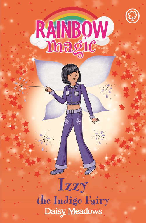 Book cover of Izzy the Indigo Fairy: The Rainbow Fairies Book 6 (Rainbow Magic #6)