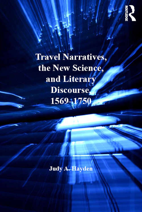 Book cover of Travel Narratives, the New Science, and Literary Discourse, 1569-1750