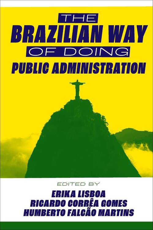 Book cover of The Brazilian Way of Doing Public Administration: Brazil with an 's'