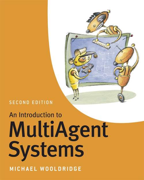 Book cover of An Introduction to MultiAgent Systems
