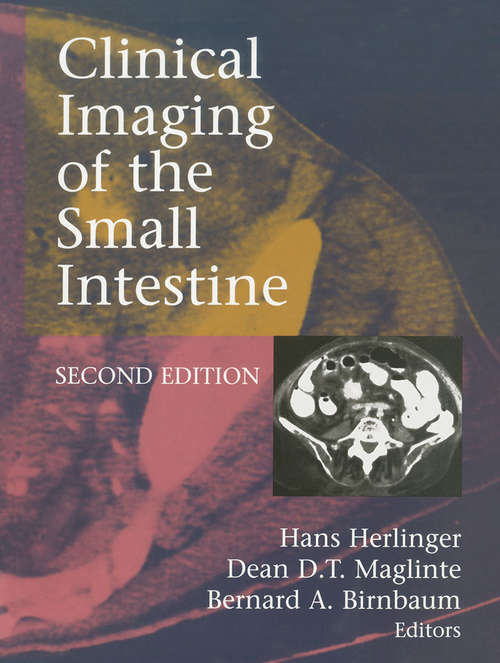 Book cover of Clinical Imaging of the Small Intestine (2nd ed. 1999)