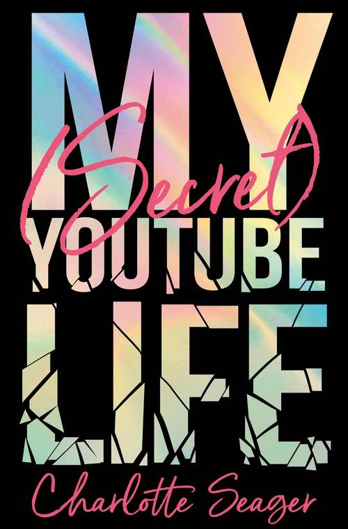 Book cover of My [Secret] YouTube Life