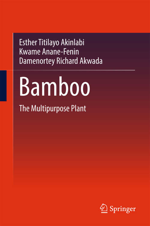 Book cover of Bamboo: The Multipurpose Plant