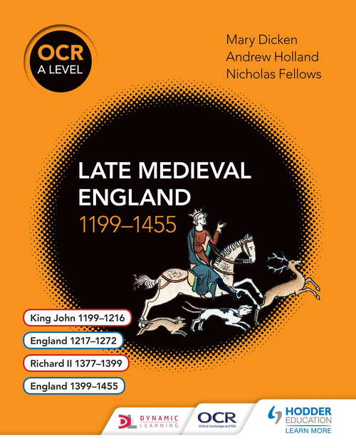 Book cover of OCR A Level History: Late Medieval England 1199-1455 (OCR A Level History)