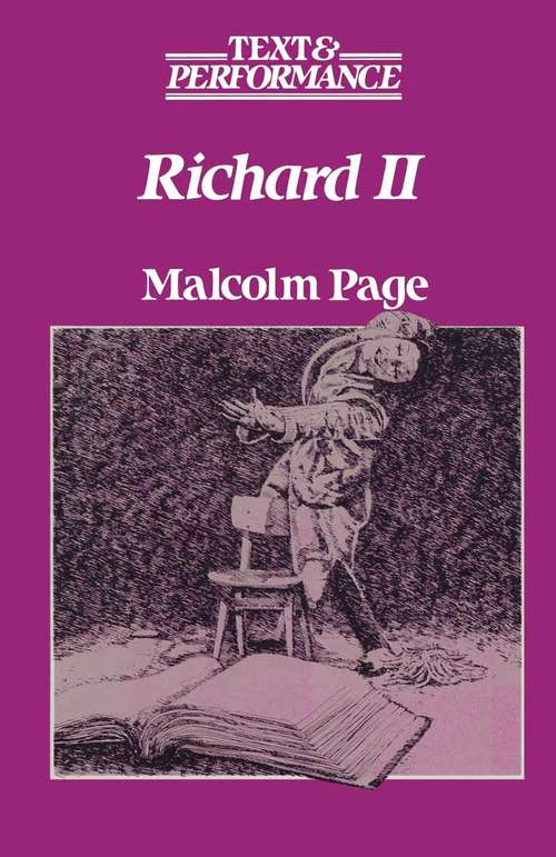 Book cover of Richard II (1st ed. 1987) (Text and Performance)