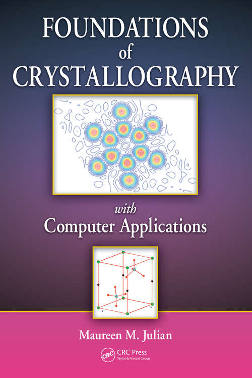 Book cover of Foundations of Crystallography with Computer Applications