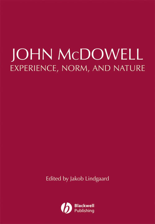 Book cover of John McDowell: Experience, Norm, and Nature