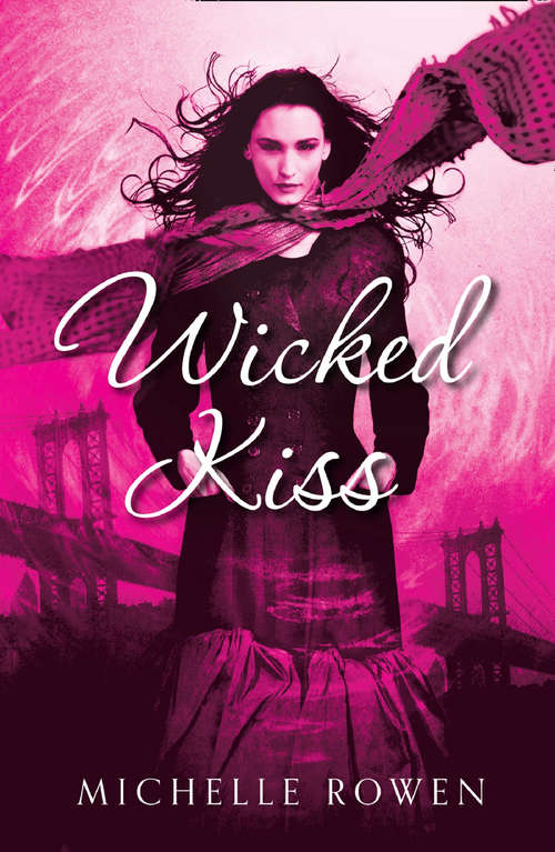Book cover of Wicked Kiss (ePub First edition) (Nightwatchers #2)