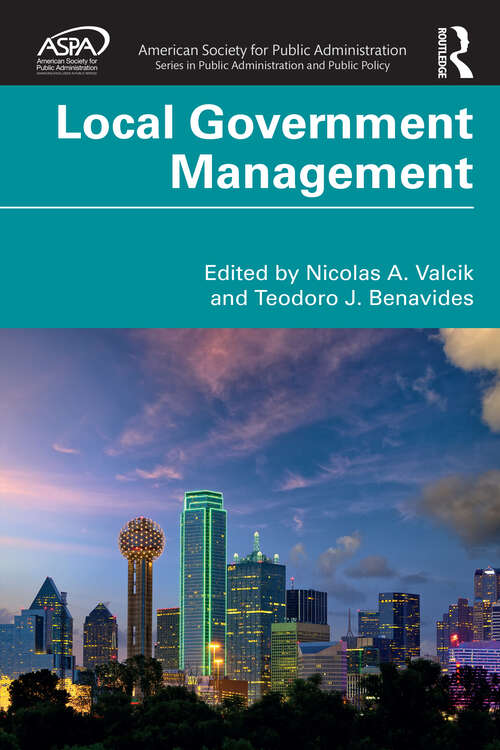 Book cover of Local Government Management (ASPA Series in Public Administration and Public Policy)