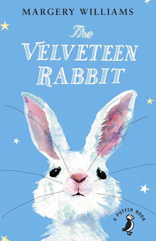 Book cover of The Velveteen Rabbit: Or How Toys Became Real (Sturdy Storybks.)