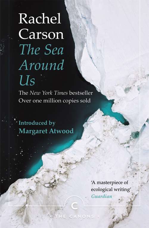 Book cover of The Sea Around Us (Canons)