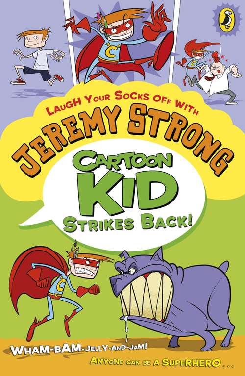 Book cover of Cartoon Kid Strikes Back! (Cartoon Kid)