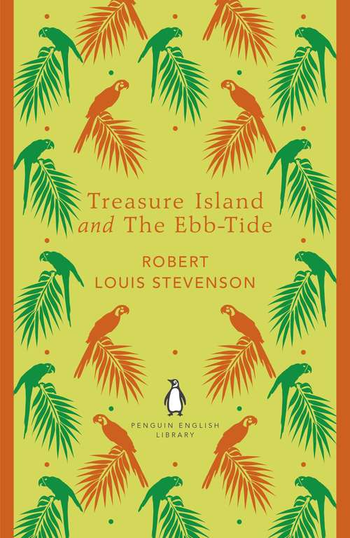 Book cover of Treasure Island and The Ebb-Tide: And, The Ebb-tide (The Penguin English Library)
