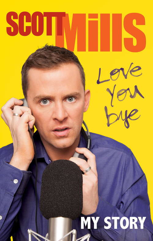 Book cover of Love You Bye: My Story