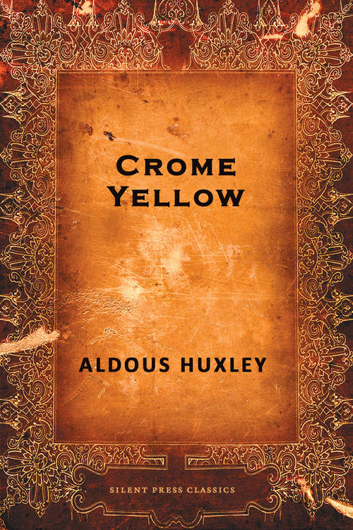 Book cover of Crome Yellow