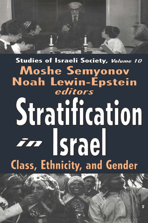 Book cover of Stratification in Israel: Class, Ethnicity, and Gender