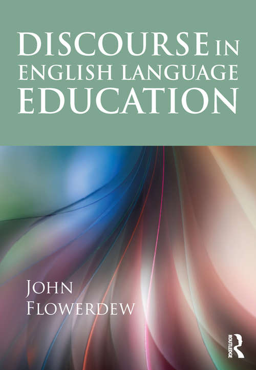 Book cover of Discourse In English Language Education