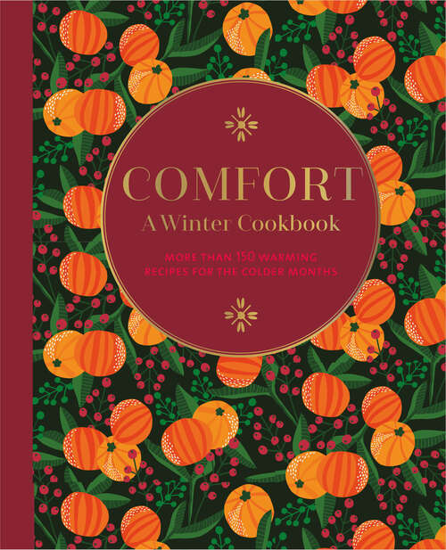 Book cover of Comfort: A Winter Cookbook