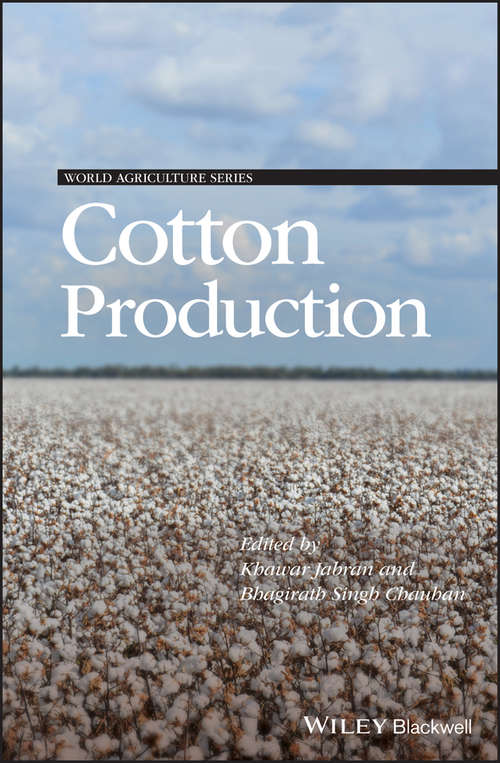 Book cover of Cotton Production (World Agriculture Series)