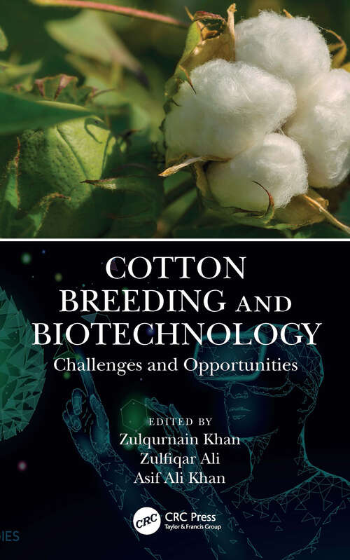 Book cover of Cotton Breeding and Biotechnology: Challenges and Opportunities
