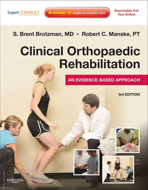Book cover of Clinical Orthopaedic Rehabilitation E-Book: An Evidence-Based Approach - Expert Consult (3)