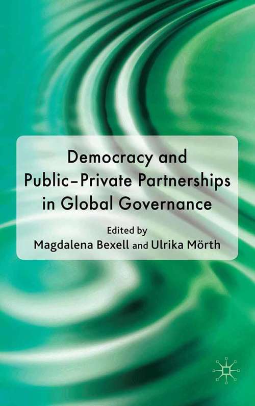 Book cover of Democracy and Public-Private Partnerships in Global Governance (2010)