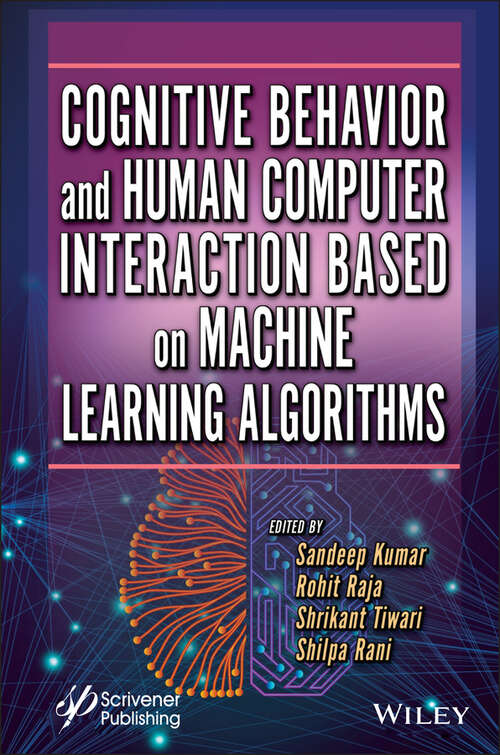 Book cover of Cognitive Behavior and Human Computer Interaction Based on Machine Learning Algorithms