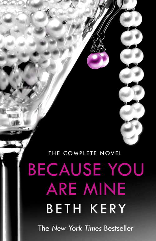 Book cover of Because You Are Mine Complete Novel: Because You Are Mine Series #1 (Because You Are Mine #1)