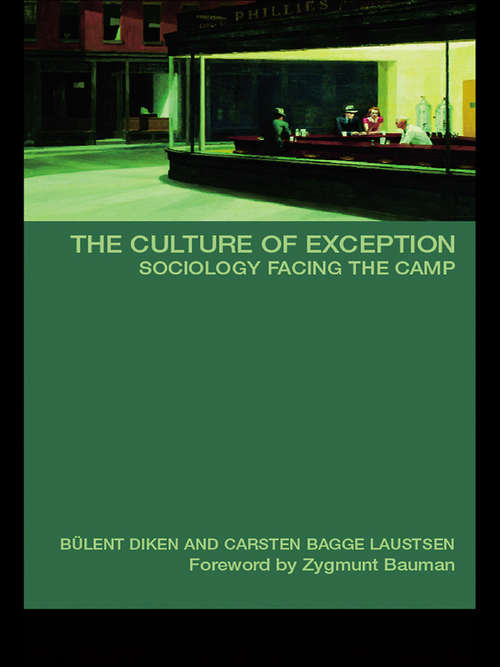 Book cover of The Culture of Exception: Sociology Facing the Camp (International Library of Sociology)