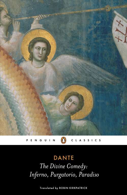 Book cover of The Divine Comedy: Inferno, Purgatorio, Paradiso (Divine Comedy Ser.)