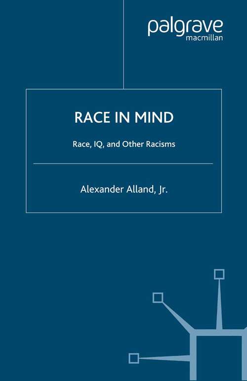 Book cover of Race in Mind: Race, IQ, and Other Racisms (2002)