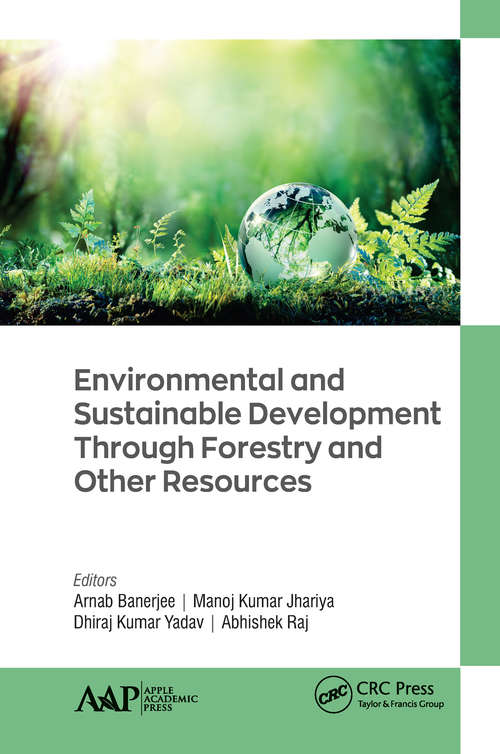 Book cover of Environmental and Sustainable Development Through Forestry and Other Resources