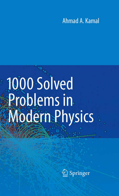 Book cover of 1000 Solved Problems in Modern Physics (2010)