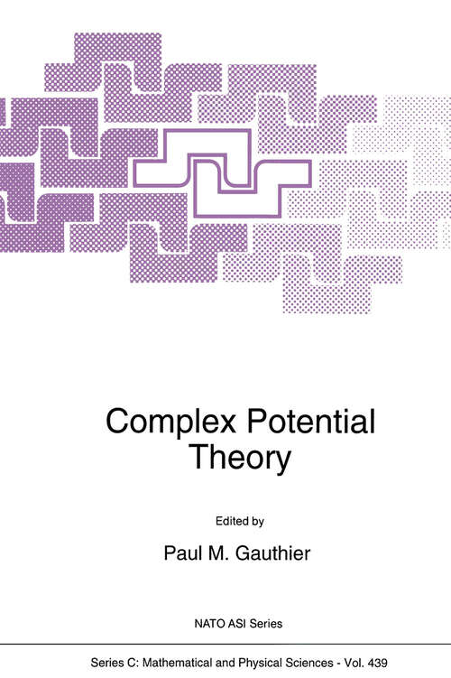 Book cover of Complex Potential Theory (1994) (Nato Science Series C: #439)
