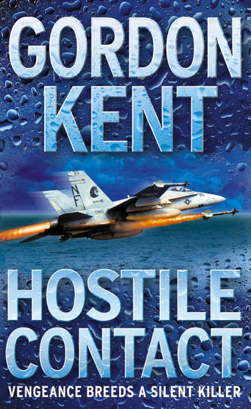 Book cover of Hostile Contact: Vengeance Breeds A Silent Killer (ePub edition) (Alan Craik Ser. #4)