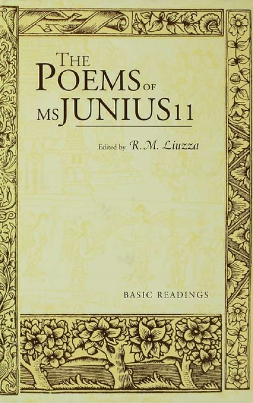 Book cover of The Poems of MS Junius 11: Basic Readings (Basic Readings in Anglo-Saxon England)