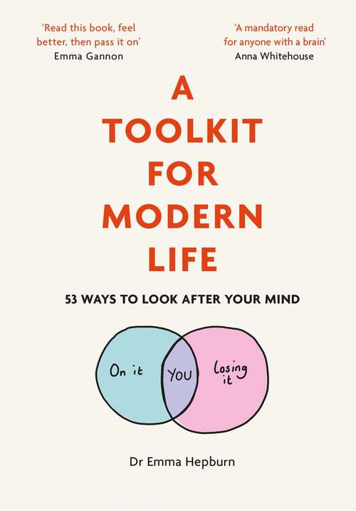 Book cover of A Toolkit for Modern Life: 53 Ways to Look After Your Mind